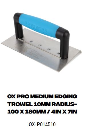 OX Pro Medium Edging Trowel 10mm Radius- 100 x 180mm / 4in x 7in