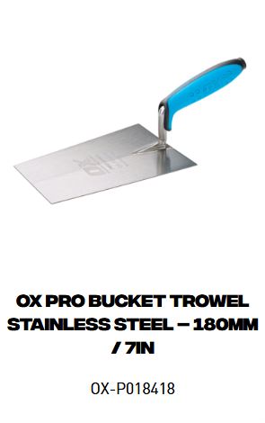 OX Pro Bucket Trowel Stainless Steel – 180mm / 7in
