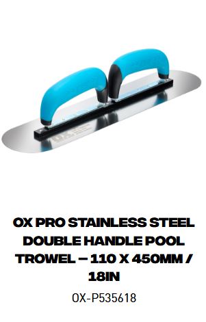 OX Pro Stainless Steel Double Handle Pool Trowel – 110 x 450mm / 18in