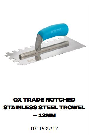 OX Trade Notched Stainless Steel Trowel – 12mm